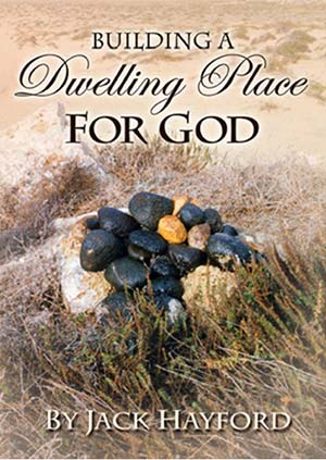 Building a Dwelling Place For God
