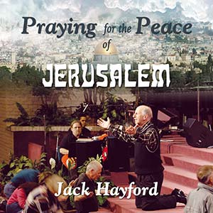 Praying For the Peace of Jerusalem