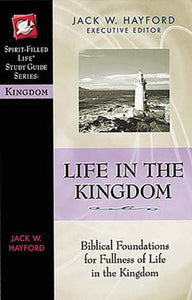 Life in the Kingdom Study Guide